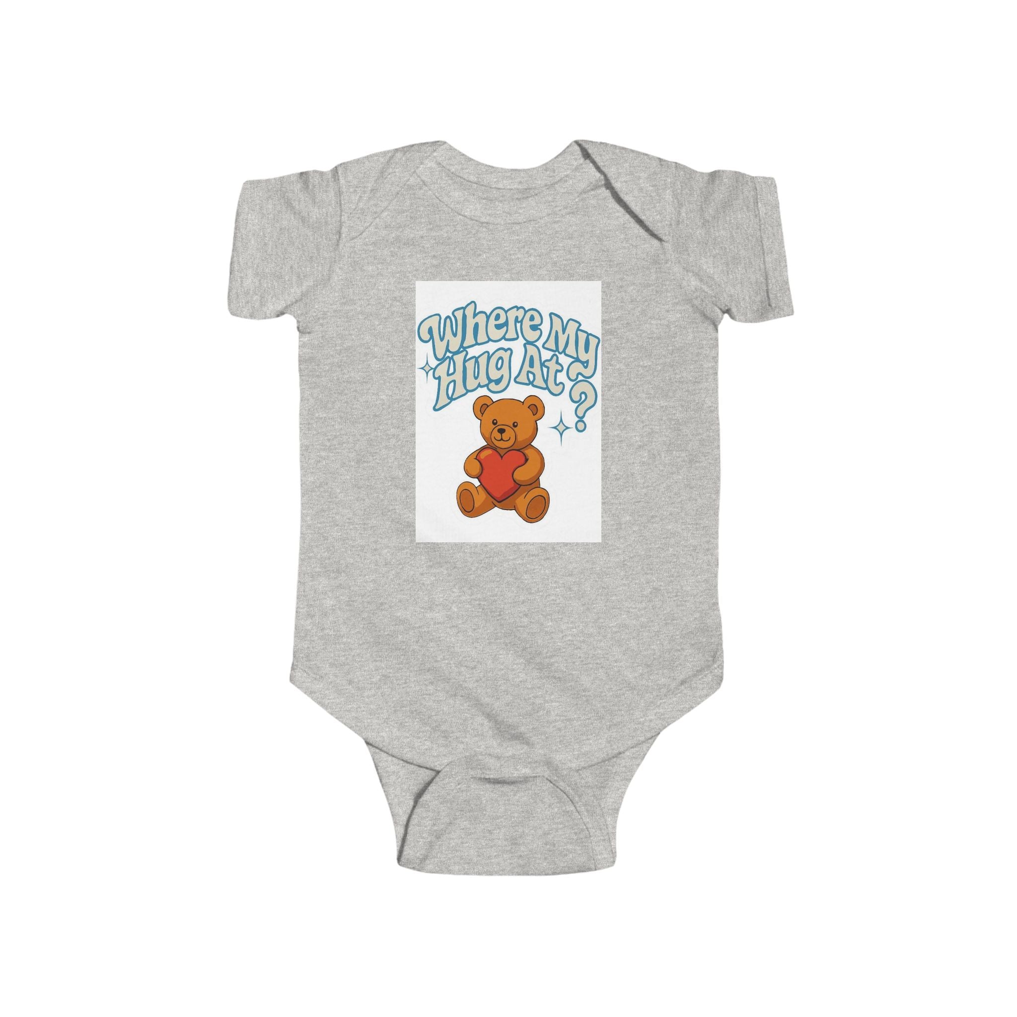 Baby Bodysuit - 'Where's My Hug At' - Infant