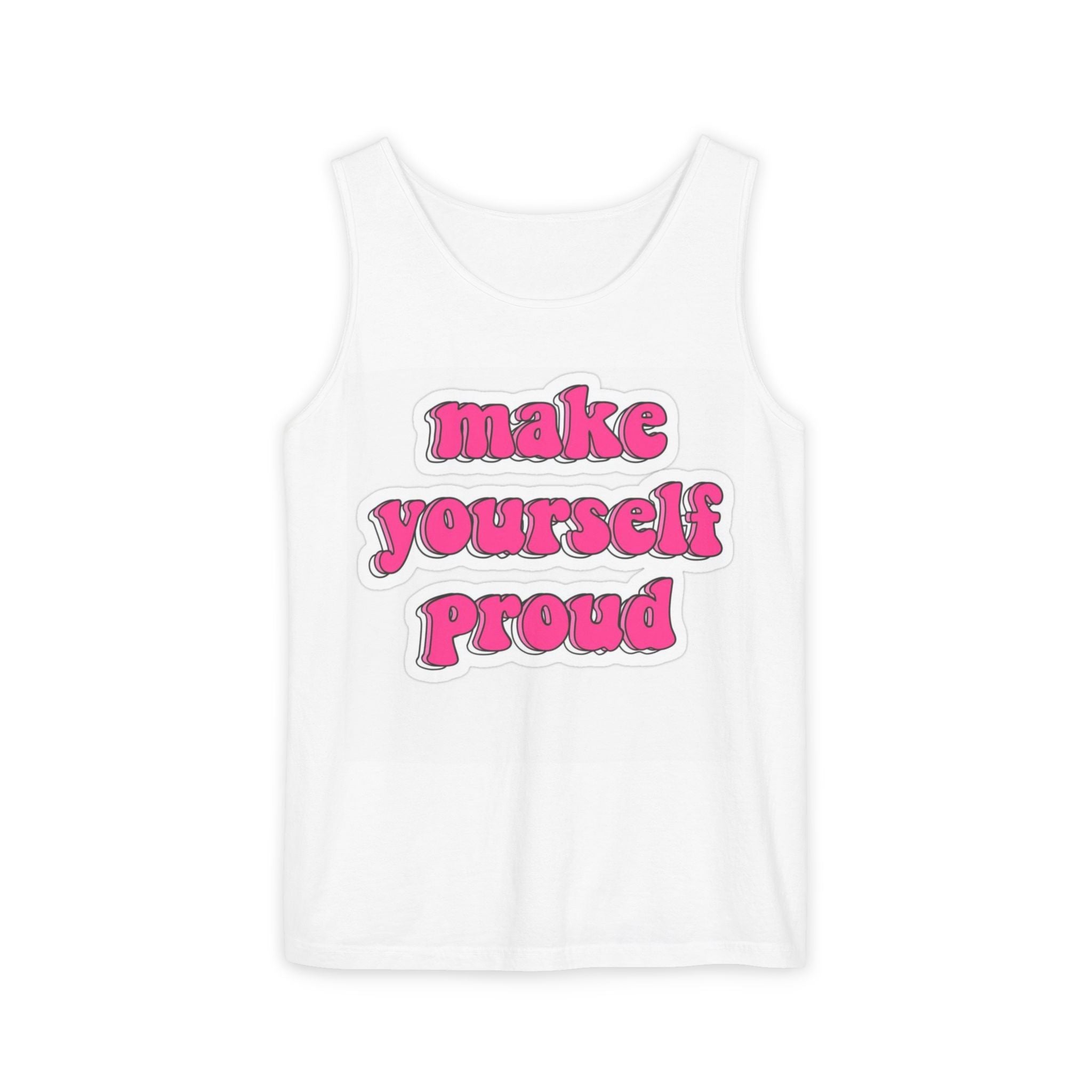 Tank Top, Cheerful Motivational Tank Top, Unisex Garment-Dyed Apparel for Confidence, Perfect for Summer, Wellness Gifts, Positive Affirmations, [...]