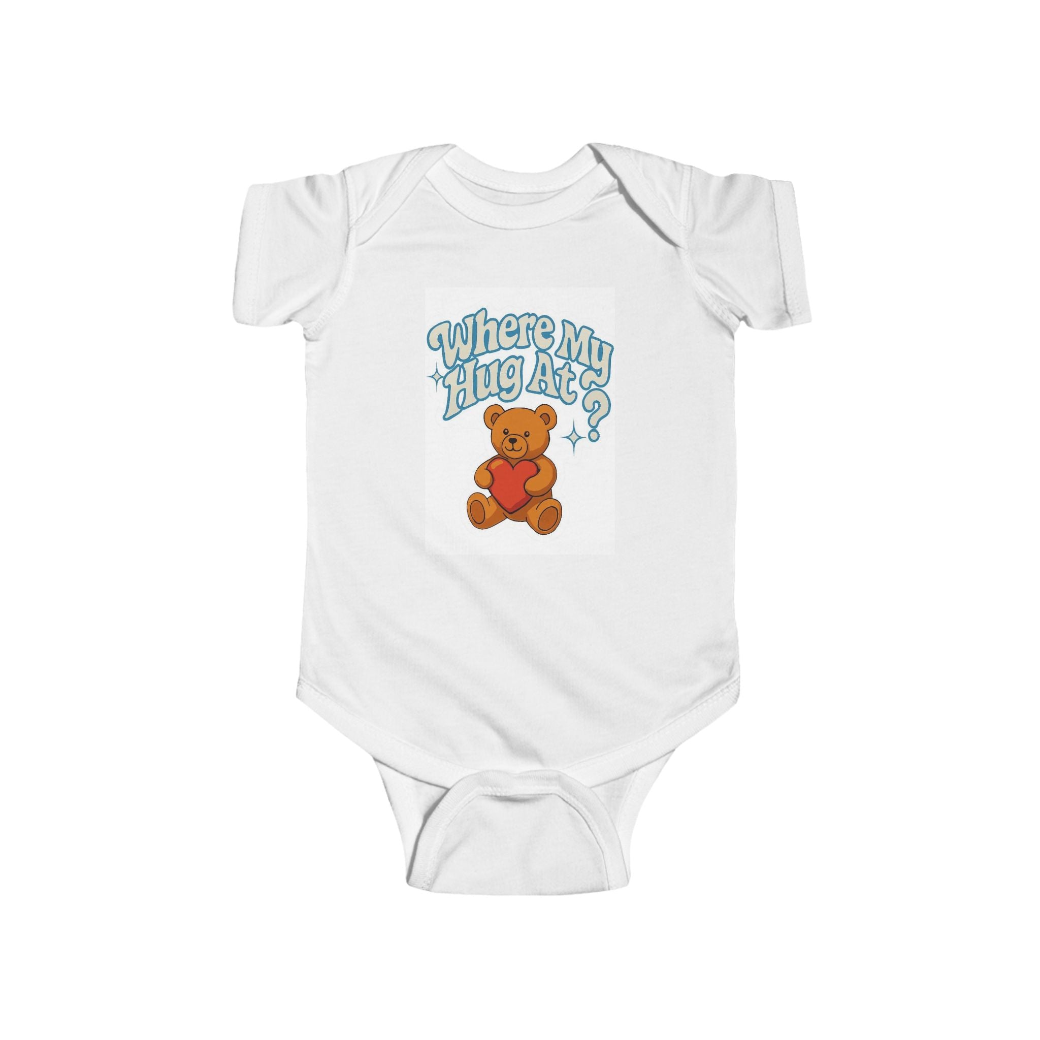 Baby Bodysuit - 'Where's My Hug At' - Infant