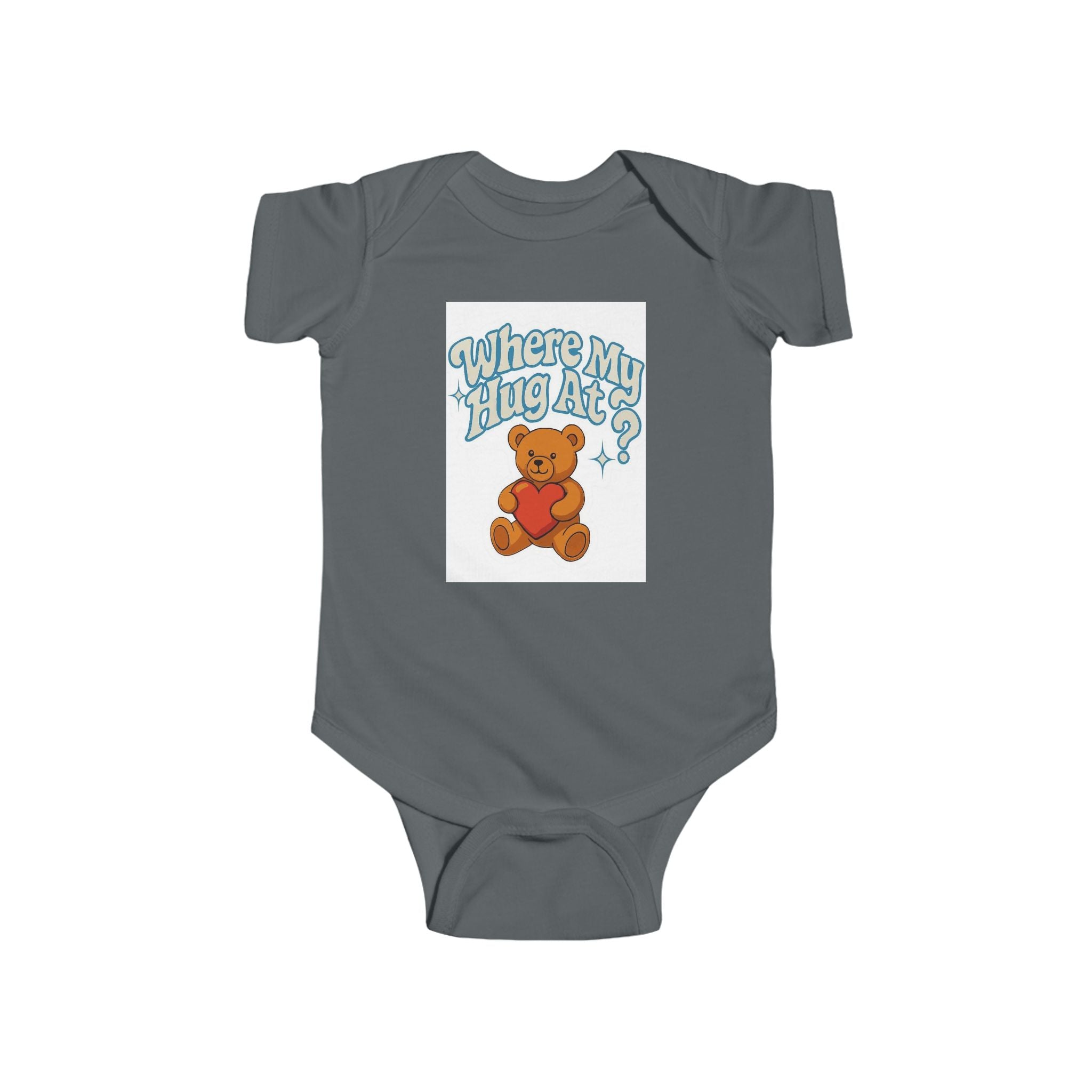 Baby Bodysuit - 'Where's My Hug At' - Infant