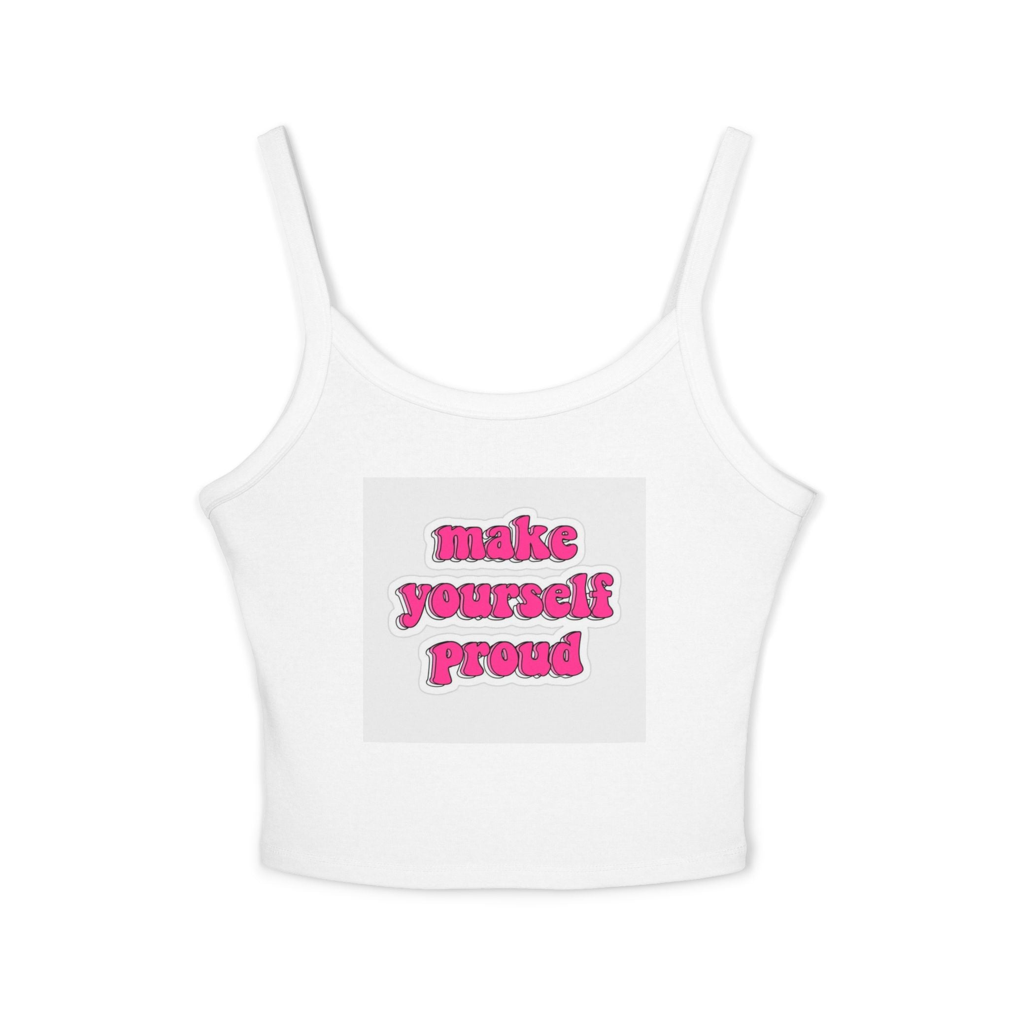 Tank Top, Motivational Spaghetti Strap Tank Top