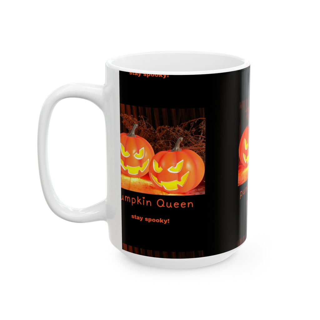 Mug, Pumpkin Queen Ceramic Mug - Stay Spooky! Halloween Coffee Cup, Fun Fall Gift, Autumn Decor, Witchy Kitchenware, Spooky Mug